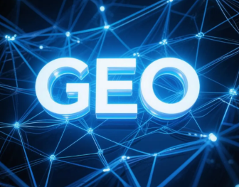 河源​GEO优化重塑智能搜索格局，开启数字化推广新方式